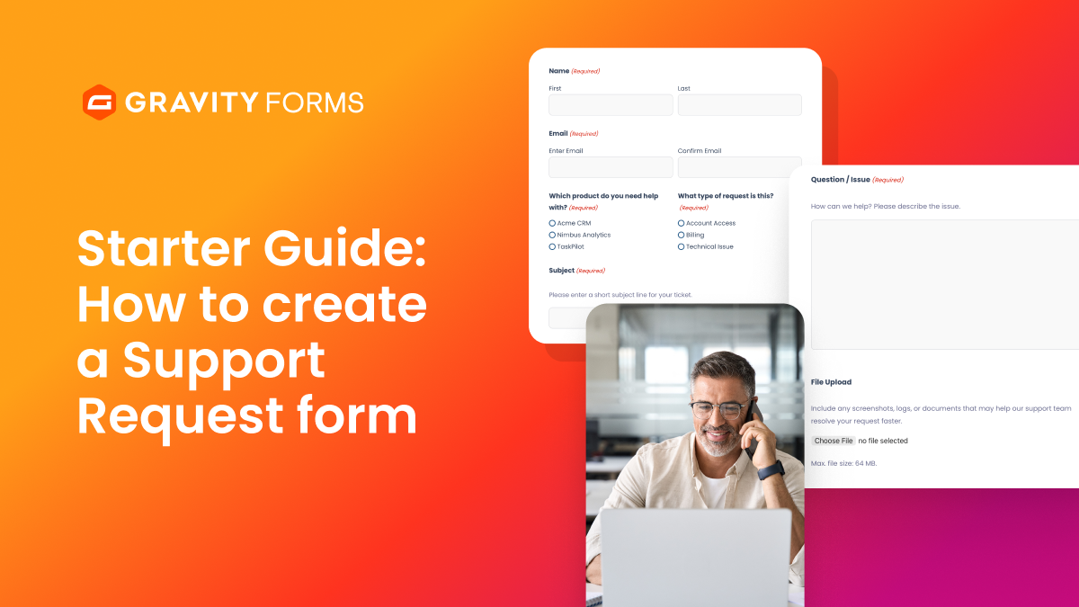 Support For Requests Starter Guide: How to create a support request form on WordPress ...